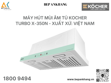 MÁY HÚT MÙI KOCHER TURBO X-350N - MÀU TRẮNG NGỌC - SIÊU KHỎE, SIÊU ÊM